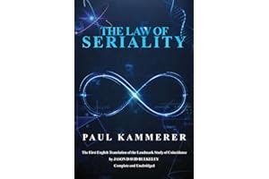 The Law of Seriality: A Theory of Recurrences in Daily Life and World Events