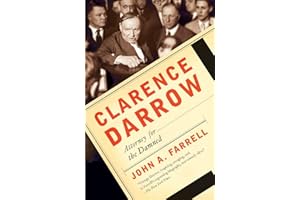 Clarence Darrow: Attorney for the Damned