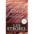 The Case for Christ: A Journalist's Personal Investigation of the Evidence for Jesus (Case for ... Series)