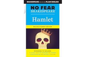 Hamlet: No Fear Shakespeare Deluxe Student Editions - Shakespeare Side-by-Side Plain English