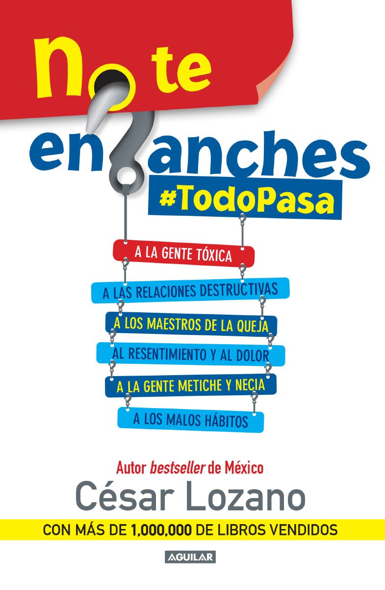 No Te Enganches Cesar Lozano Amazon Com Mx Libros