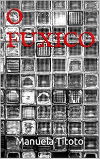 Livro O FUXICO