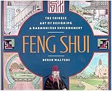 Image de Feng Shui: The Chinese Art of Designing a Harmonious Environment