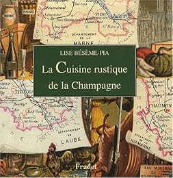 La  cuisine rustique de la Champagne