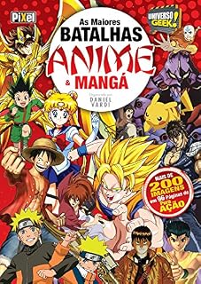 Livro As Maiores Batalhas Anime e Mangá (Universo Geek)