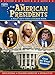 The American Presidents (Fold-out Vinyl Sticker Book)