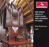 DOBSON ORGAN AT SYKES CHAPEL UNIVERSITY OF TAMPA   image