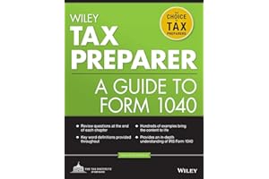 Wiley Tax Preparer: A Guide to Form 1040 (Wiley Registered Tax Return Preparer Exam Review)