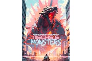 Anime Coloring and Inking Practice: Mechs & Monsters Volume 2: Coloring and shading basic exercise book for all ages, adult, teen and kids, at all skill levels beginner to expert