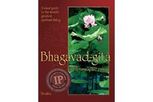 Bhagavad-gita: A Photographic Essay: A visual guide to the world's greatest spiritual dialog