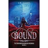 Bound: Tethered Souls Series