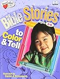 Bible Stories to Color & Tell (Ages 3-6) (HeartShaper® Resources—Early Childhood) by Standard Publishing
