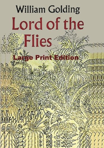 Lord of the Flies - Large Print Edition