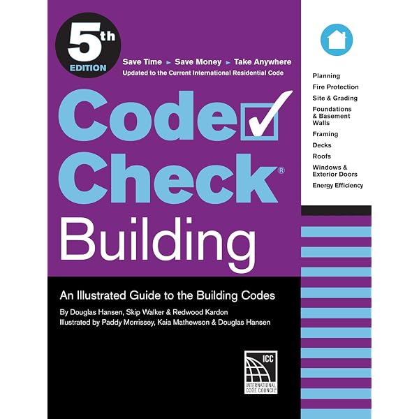 Code Check: An Illustrated Guide to Building a Safe House: Kardon