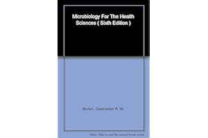 Microbiology For the Health Sciences