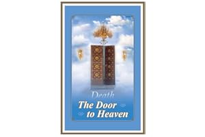 Death, The Door to Heaven