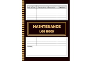 Maintenance Log Book: Equipment Maintenance Log Book / Repairs And Maintenance Record Book