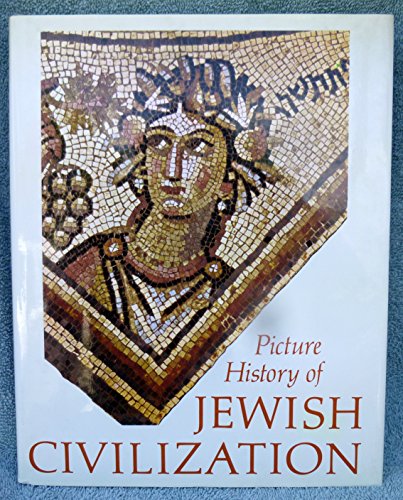 Picture History Of Jewish Civilization