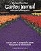 The New Three-Year Garden Journal: With Regional Gardening Guides by