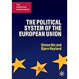 The Political System of the European Union (The European Union Series)