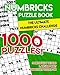 Numbricks Puzzle Book: The Ultimate Numbricks Challenge - 1000 Puzzles (Volume 1) by Anna Magey