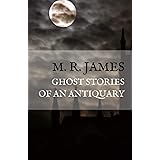 Ghost Stories of an Antiquary