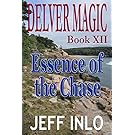 Delver Magic Book XII: Essence of the Chase