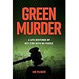 Green Murder