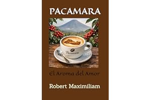 PACAMARA: El Aroma del Amor