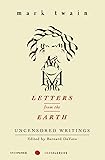 Letters from the Earth: Uncensored Writings (Perennial Classics)