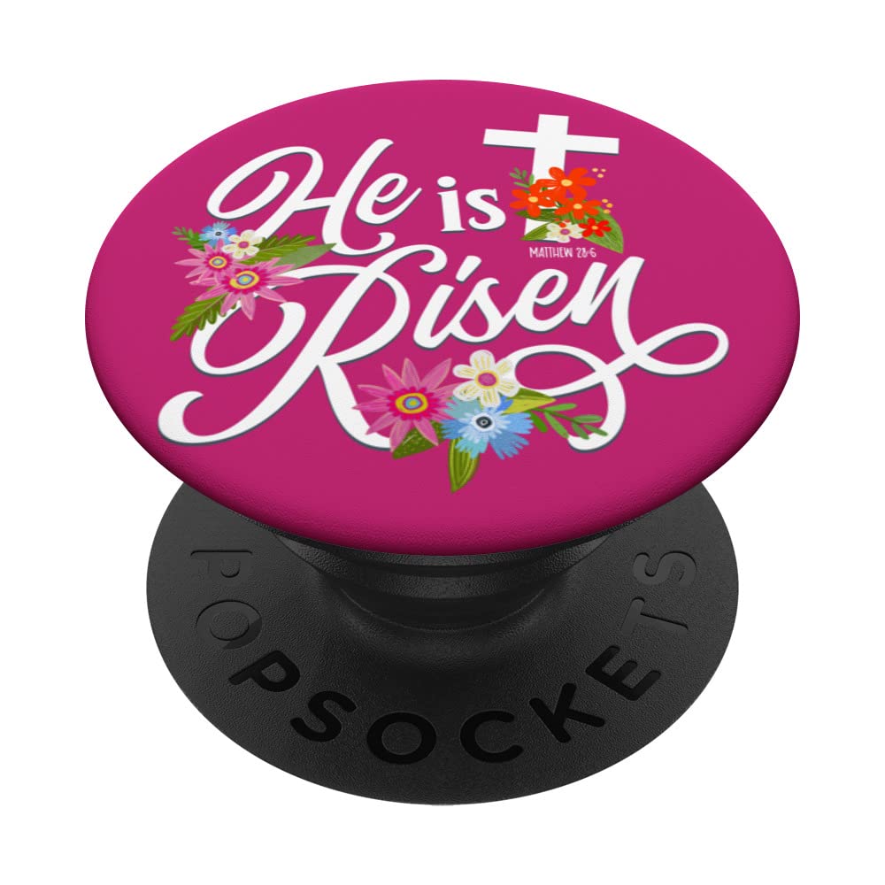 He is Risen, Easter, Christian Clothing Matthew 28:6 PopSockets Swappable PopGrip