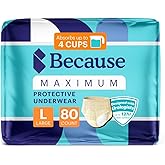 Because Premium Maximum Plus Adult Incontinence and Postpartum Bladder Leak Underwear for Women, Maximum Absorbency, Disposable, Beige, Large, 80 Count (4 Packs of 20)