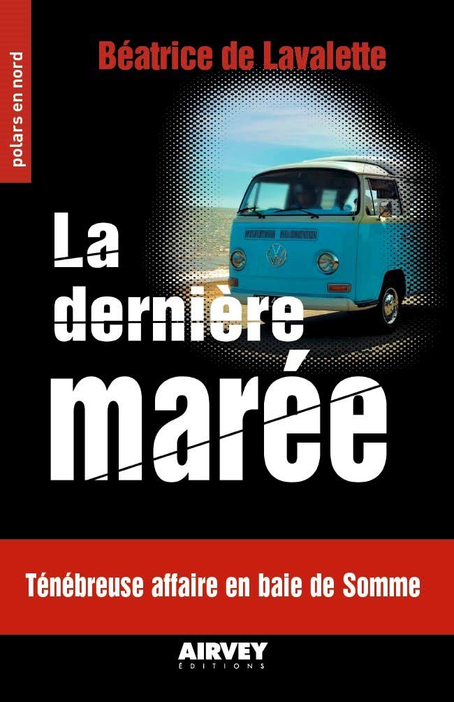 couverture de : La derni&egrave;re mar&eacute;e