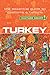 Turkey - Culture Smart!: The Essential Guide to Customs & Culture