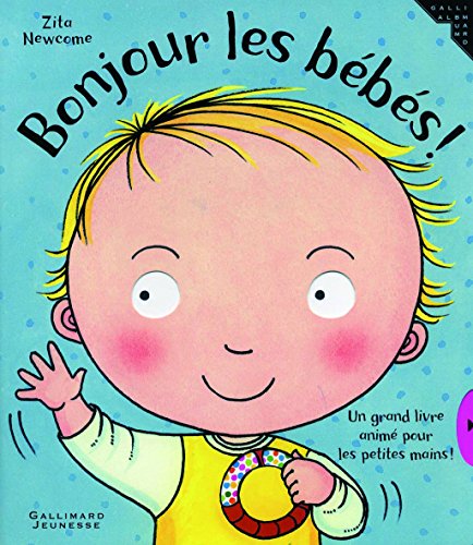 Bonjour les bébés !