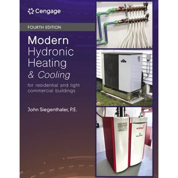 Modern Hydronic Heating: For Residential and Light Commercial Buildings:  Siegenthaler, John: 9781428335158: Books - Amazon.ca