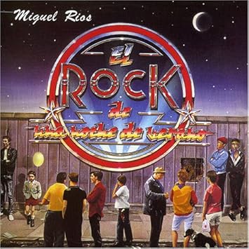 El Rock De una Noche De Verano