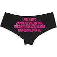 Knaughty Knickers I Feel Slutty Pull My Hair Talk Dirty Fuck Cum Black Boyshort