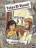 Tahya El Djazair - volume 1 - Du sang sur les mains (BAMB.GD.ANGLE) (French Edition) by 