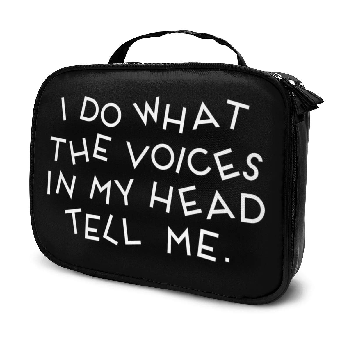 Makeup Bag Cosmetic Pouch I Do What The Voices In My Head Tell Me Multi-Functional Bag Travel Kit