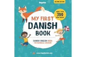 My First Danish Book. Danish-English Book for Bilingual Children: Danish-English children's book with illustrations for kids.