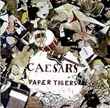 Disco de Caesars: «Paper Tigers» (Anverso)