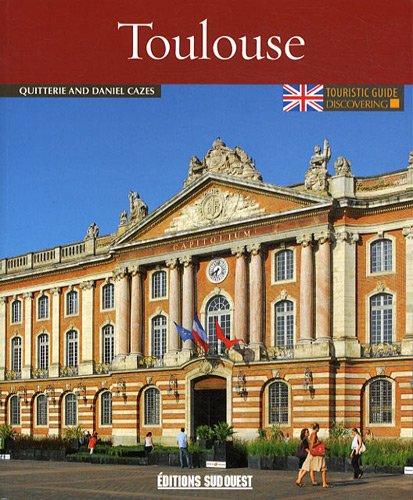 Discovering Toulouse