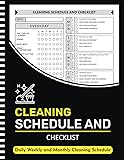 Cleaning Schedule and Checklist: Daily Weekly and