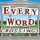Every Word: Crossings