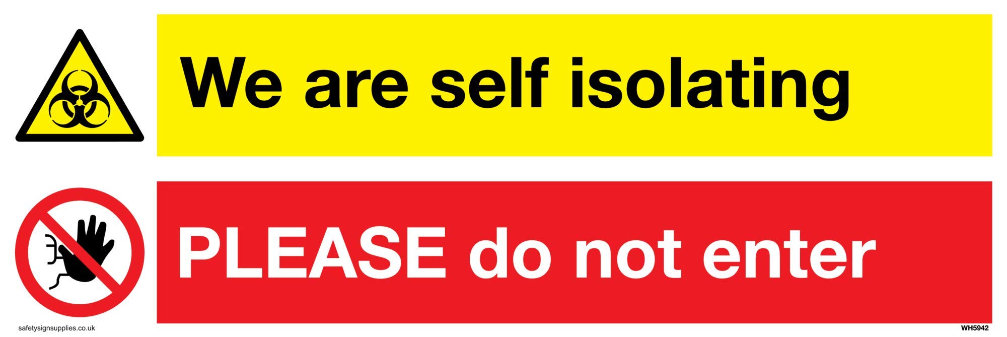 Viking Signs We are self isolating PLEASE do not enter sign - Vinyl/Sticker