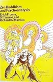 Zen Buddhism and Psychoanalysis by Erich Fromm, D. T. Suzuki, Richard De Martino (1970) Paperback