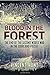 Blood in the Forest: The End of the Second World War in the Courland Pocket