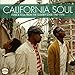 California Soul - Funk & Soul From The Golden State 1965 - 1975