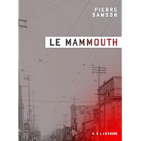 Le Mammouth (French Edition) book cover